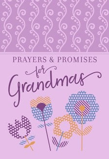 Prayers and Promises for Grandmas